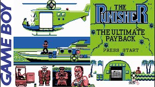 The Punisher The Ultimate Payback! Game Boy - C&M Playthrough