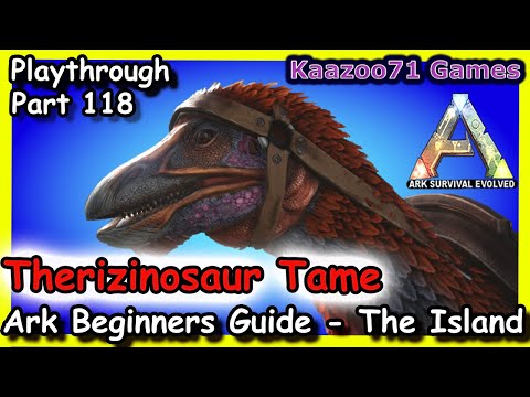 Therizinosaur Taming in Ark 💥 - Beginners Guide The Island Episode 118