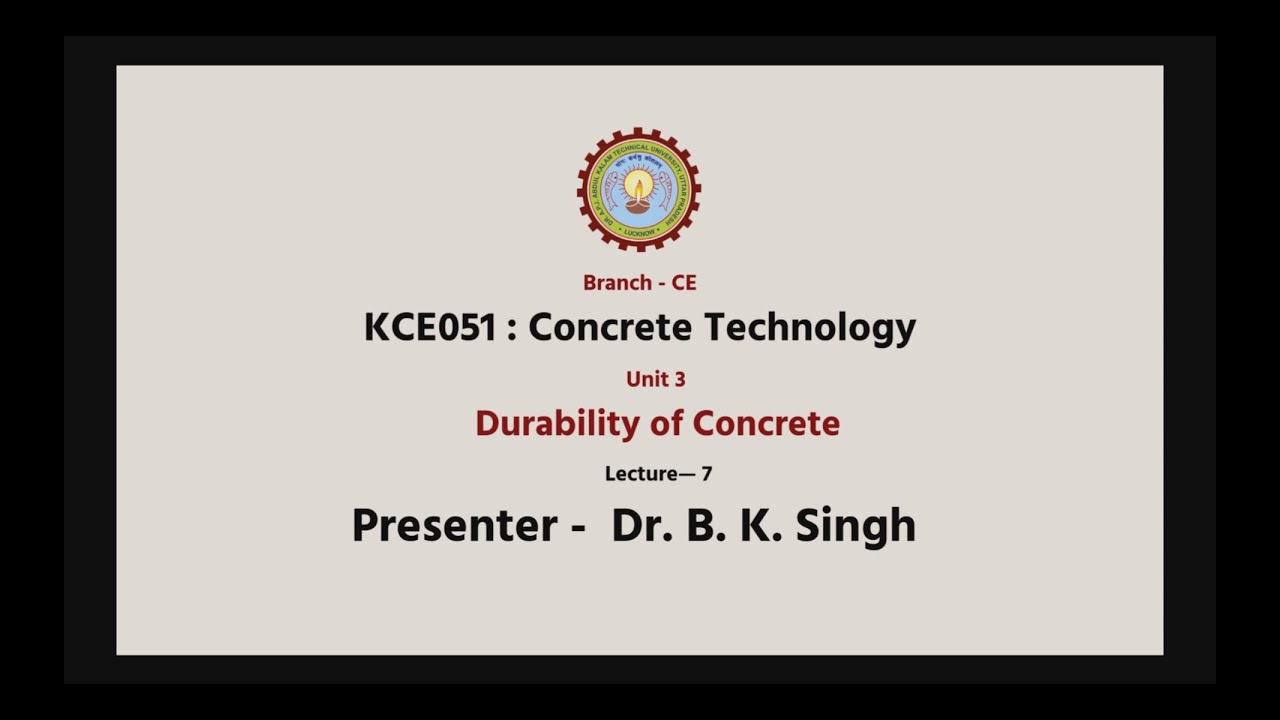| AKTU Digital Education | Concrete Technology | Durability of Concrete Part-1