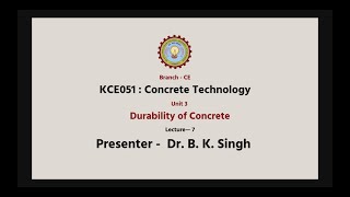 | AKTU Digital Education | Concrete Technology | Durability of Concrete Part-1