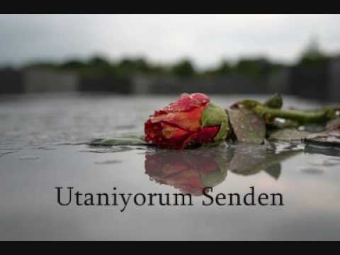 Burak Destan and Mehmet & Murat - Utaniyorum Senden