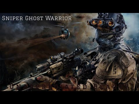 Sniper Ghost Warrior 3 Soundtrack | Unappreciated Beauty 2017