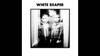 White Reaper - White Reaper (Full EP)