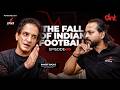Ranjit Bajaj Football Timestamps | Spika Podcast Chapters