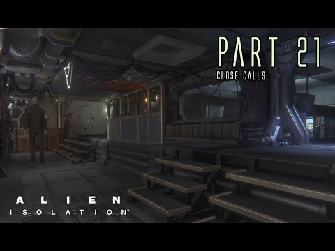 ALIEN ISOLATION | Part 21 (Server Hub Reception) | Cinematic Gameplay Walkthrough