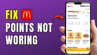 How to Fix McDonald’s App Points Not Working 2026 | Rewards Points Missing