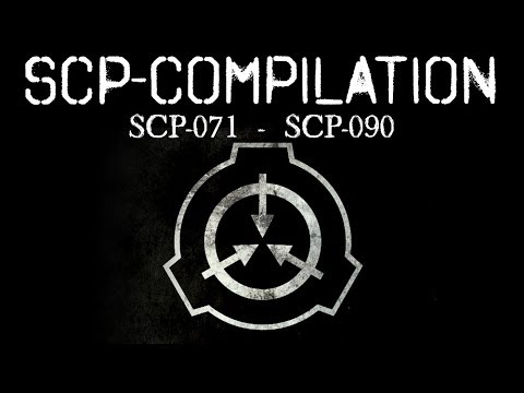 Alle SCPs von SCP-071 bis SCP-090 - Best SCP-Compilation