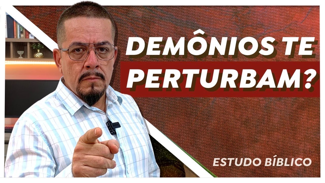 Como reconhecer possessão demoníaca - Estudo Bíblico e Teológico