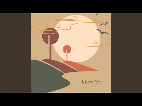 Know You - Brice Davis