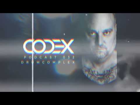 Codex Podcast 032 with Drumcomplex
