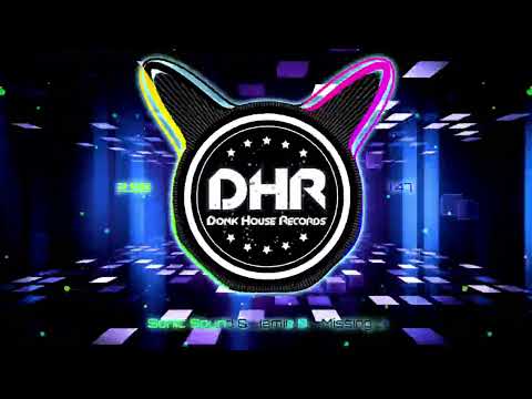Sonic Sound & Jamie B - Missing U - DHR