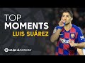 BEST MOMENTS Luis Suárez FC Barcelona LaLiga Santander
