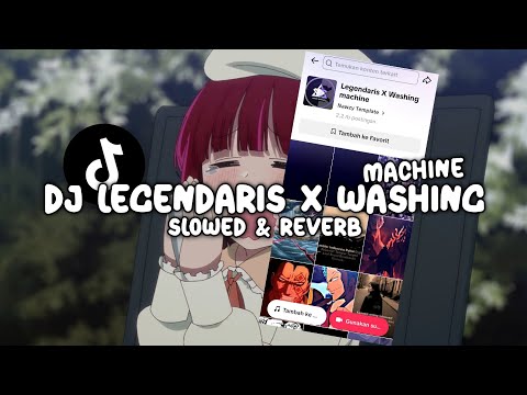 DJ LEGENDARIS X WASHING MACHINE (Slowed & Reverb)