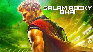 Thor || Salam Rocky Bhai || KGF - Telugu Version