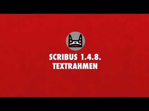Scribus #02 - Textrahmen