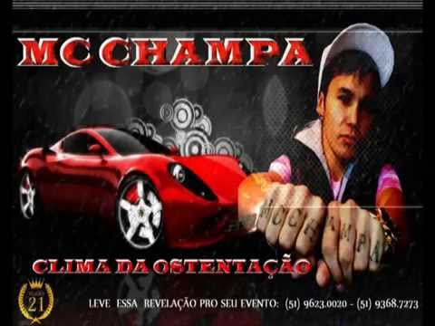 MC CHAMPA CLIMA DA OSTENTAÇÃO