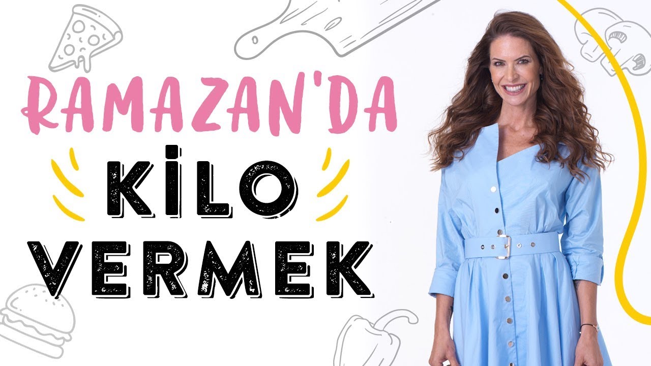 Ramazanda Kilo Vermek İçin Nasıl Beslenmeliyiz?