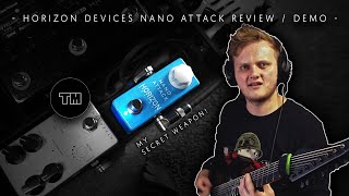 Video thumbnail for This pedal is my secret weapon! | Horizon Devices Nano Attack Review / Demo by Tim Murray