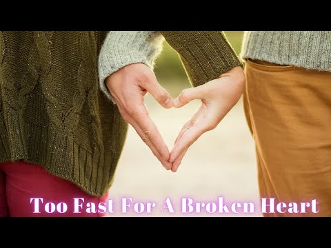 Walking Hearts: Too Fast For A Broken Heart Feat. Jason Dering ( Lyrics on description )