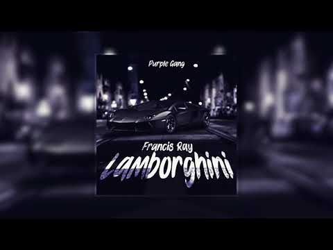 Francis Ray - Lamborghini (Official Audio) prod. by TheSkyBeats
