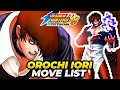 OROCHI IORI MOVE LIST The King Of Fighters 98 Ultimate Match Final Edition KOF98UMFE
