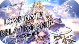 Nightcore → Love Hate Relationship [Trapt]