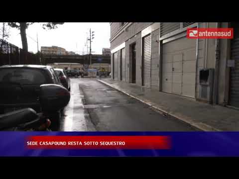26 febbraio 2019 - Sede casapound resta sotto sequestro