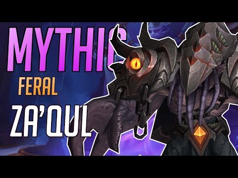 Mythic Za'qul | VANQUISH Guild | Feral Druid PoV