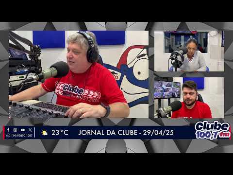 Jornal da Clube - 29/04/2025 - Edição da Manhã