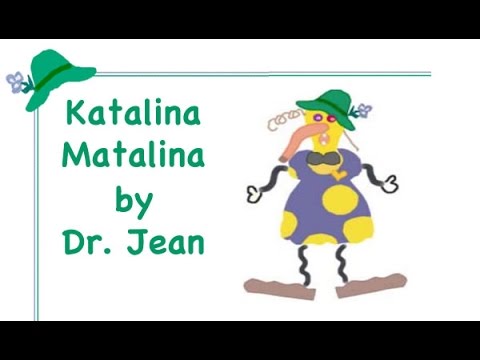 Katalina Matalina by Dr. Jean