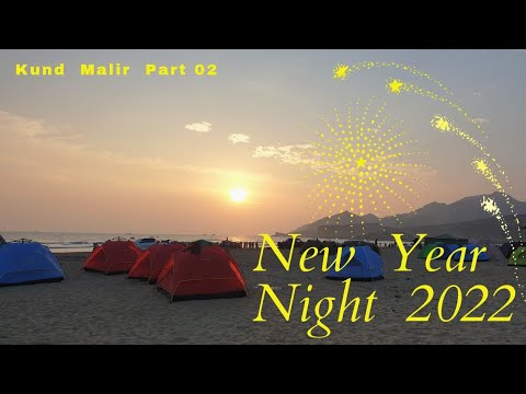New Year Night 2022 | At Kund Malir Beach Part 02 | Hazaragi Ghazal | Hazaragi Dambura | Kehkasha