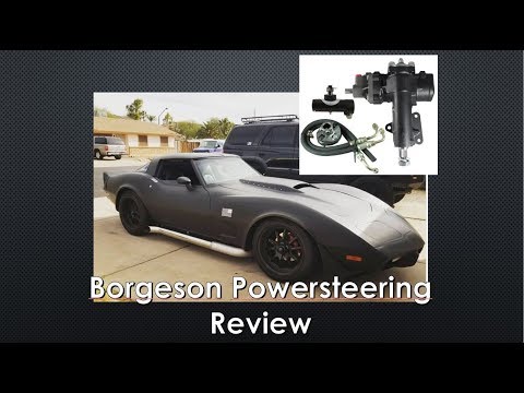Ep 3. Manual Steering and Borgeson conversion Review