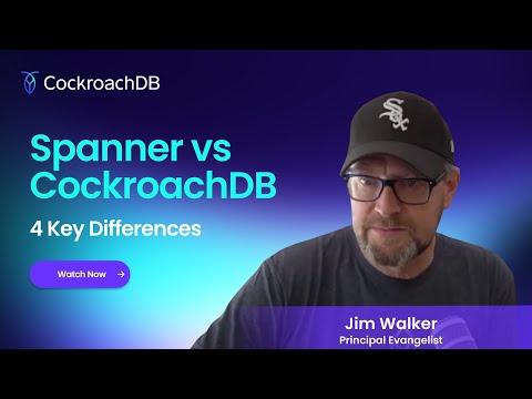 Comparing CockroachDB & Google Cloud Spanner | Best of Distributed SQL