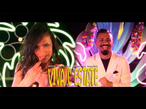 Mario Forte feat. Antonella Mosetti - Viva l'estate