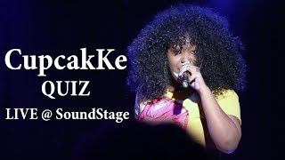 CupcakKe - Quiz [LIVE @ Baltimore SoundStage]