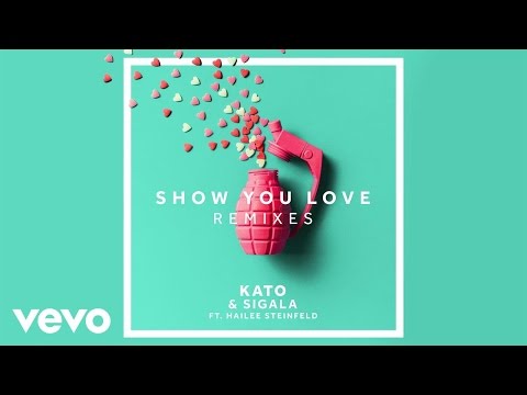 KATO, Sigala - Show You Love (Thomas Gold Remix) ft. Hailee Steinfeld