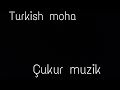 جميع اغاني الحفره/çukur muzik جميع اغاني الحفره/çukur muzik