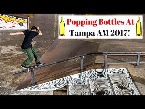 POPPING BOTTLES AT TAMPA AM 2017 SKATEBOARDING CONTEST