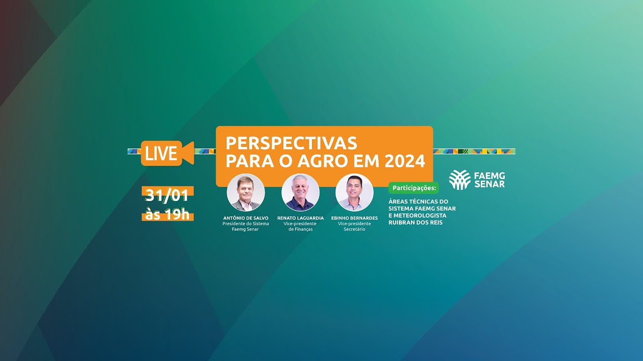 LIVE: PERSPECTIVAS PARA O AGRO EM 2024
