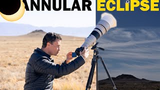 How I Photographed The 2023 Annular Eclipse