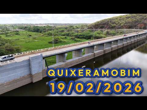Barragem de Quixeramobim dados Atualizados 19/02/2026 Sertão Central - Ceará