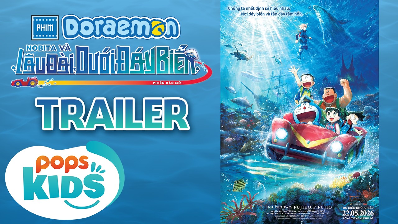 Doraemon: Nobita và Lâu Đài Dưới Đáy Biển (Phiên bản mới) - Official Trailer