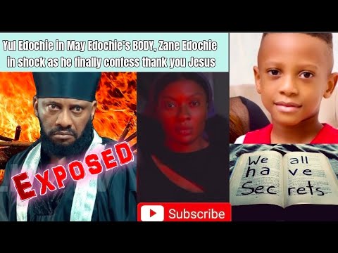 Yul Edochie in May Edochie's BODY, Zane Edochie in shock as he finally confess thank you Jesus