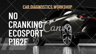 Reparación efectiva y code p162f Ford
