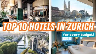 ZÜRICH HOTELFÜHRER: Die 10 besten Hotels in Zürich, Schweiz | Von preiswerten bi