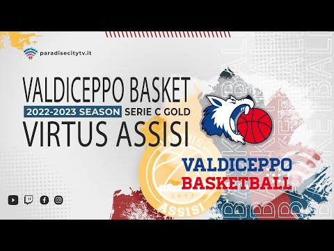 Serie C Gold 2022-2023 - Valdiceppo Basket vs. Virtus Assisi