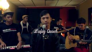 Baron Bros   Lafaz Qaseh