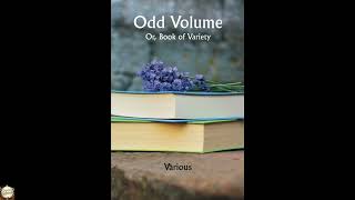Odd Volume; Or, Book Of Variety