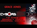 READ DESCRIPTION - Grace Jones - I'm Crying Mother's Tears ORIGINAL VOCALS lyric sync