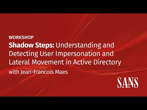 Shadow Steps Understanding and Detecting User Impersonation and Lateral Movement in Active Directory